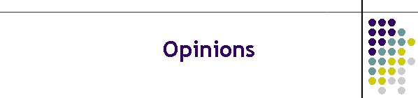 Opinions